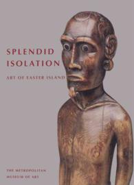 Splendid Isolation : Art of Easter Island