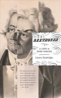 Beethoven : A Life in Nine Pieces