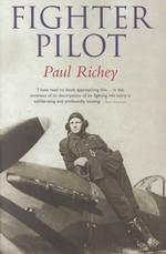 Fighter Pilot : A Personal Record of the Campaign in France 1939-1940