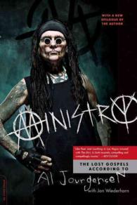 Ministry : The Lost Gospels According to Al Jourgensen
