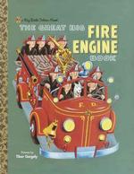 The Great Big Fire Engine Book (Big Little Golden Books)