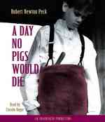 A Day No Pigs Would Die (4-Volume Set) （Unabridged）
