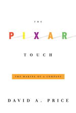 『メイキング・オブ・ピクサー：創造力をつくった人々』（原書）<br>The Pixar Touch : The Making of a Company （1ST）