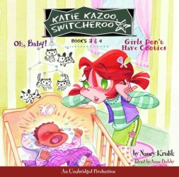 Oh Baby! / Girls Don't Have Cooties (2-Volume Set) : Library Edition (Katie Kazoo, Switcheroo) （Unabridged）