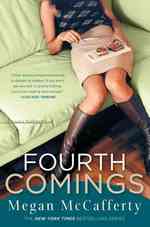 Fourth Comings : A Jessica Darling Novel (Jessica Darling Novels (Paperback))