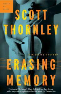 Erasing Memory (Macneice Mysteries)