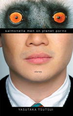 Salmonella Men on Planet Porno : Stories / Tsutsui, Yasutaka ...