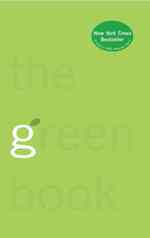The Green Book : The Everyday Guide to Saving the Planet One Simple Step at a Time