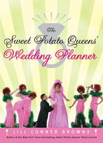 The Sweet Potato Queens' Wedding Planner / the Sweet Potato Queens' Divorce Guide （Reprint）