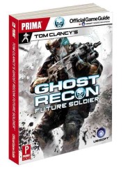 Tom Clancy's Ghost Recon Future Soldier : Prima Official Game Guide