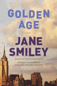 Golden Age (Last Hundred Years Trilogy)
