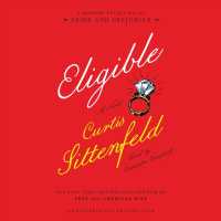 Eligible (11-Volume Set) : A Modern Retelling of Pride and Prejudice （Unabridged）
