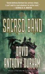 The Sacred Band (The Acacia Trilogy) （Reprint）