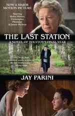 The Last Station : A Novel of Tolstoy's Final Year （MTI）