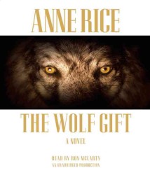 The Wolf Gift (14-Volume Set) （Unabridged）