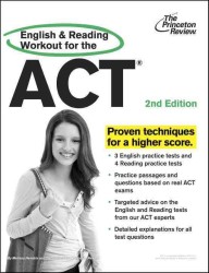 English and Reading Workout for the ACT (English and Reading Workout for the Act) （2ND）