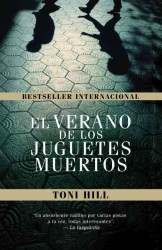 El verano de los juguetes muertos / the Summer of the Dead Toys （TRA）