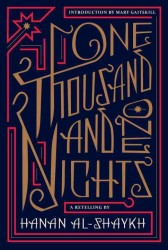 One Thousand and One Nights : A Retelling （1ST）