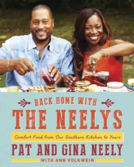 Back Home with the Neelys : Comfort Food from Our Southern Kitchen to Yours