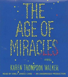 The Age of Miracles (7-Volume Set) （Unabridged）
