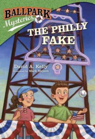 The Philly Fake (Ballpark Mysteries)