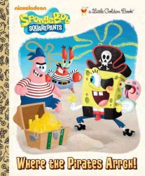 Where the Pirates Arrgh! (Little Golden Books)