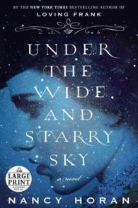 Under the Wide and Starry Sky (Random House Large Print) （LRG）