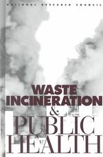 Waste Incineration and Public Health