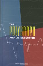ポリグラフ（うそ発見器）<br>The Polygraph and Lie Detection