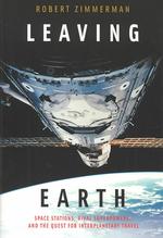 宇宙ステーション開発史<br>Leaving Earth : Space Stations, Rival Superpowers, and the Quest for Interplanetary Travel