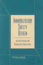 Immunization Safety Review : Influenza Vaccines and Neurological Complications