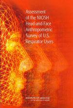 Assessment of the NIOSH Head-and-Face Anthropometric Survey of U.S. Respirator Users
