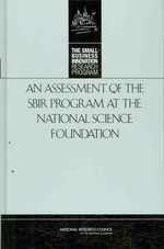 An Assessment of the SBIR Program at the National Science Foundation
