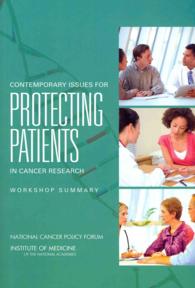 Contemporary Issues for Protecting Patients in Cancer Research : Workshop Summary