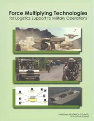 Force Multiplying Technologies for Logistics Support to Military Operations