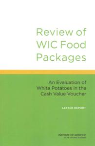 Review of WIC Food Packages : An Evaluation of White Potatoes in the Cash Value Voucher: Letter Report