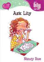 Ask Lily (Young Women of Faith: Lily Series, Book 5) （Supersaver ed.）