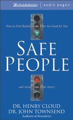 Safe People (6-Volume Set) : How to Find Relationships That Are Good for You and Avoid Those That Aren't （Unabridged）
