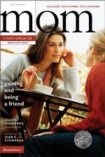 Gaining and Being a Friend (Mom's Ordinary Day)
