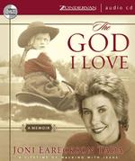 The God I Love (12-Volume Set) : A Lifetime of Walking with Jesus （Unabridged）