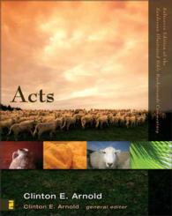 Acts (Zondervan Illustrated Bible Backgrounds Commentary) （ILL）