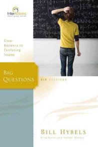 Big Questions : Clear Answers to Confusing Issues (Interactions)
