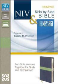 NIV & the Message Side by Side Bible : New International Version / the Message, Midnight Blue / Moss Green, Italian Duo-Tone （BOX LEA CP）