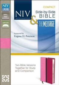 NIV & the Message Side-By-Side Bible : New International Version, the Message, Pink / Hot Pink, Italian Duo-Tone （BOX LEA CP）