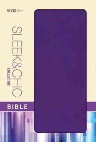Holy Bible : New International Version, Sleek and Chic Collection, Flexcover, Sweet Violetta