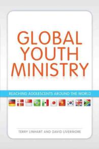 Global Youth Ministry : Reaching Adolescents around the World