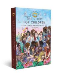 The Story for Children Early Elementary Educators Kit : 31 Lessons (The Story) （BOX PCK HA）