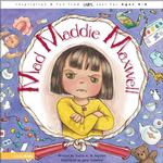 Mad Maddie Maxwell (Big Ideas Books)