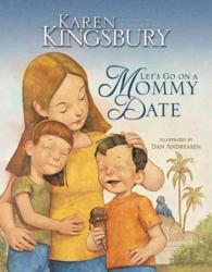 Let's Go on a Mommy Date : Let Us Go on a Mommy Date