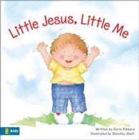 Little Jesus, Little Me （BRDBK）